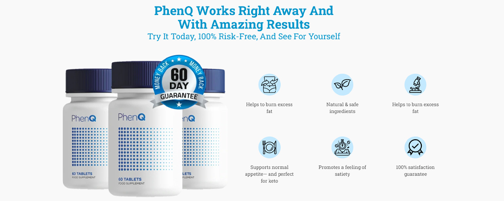 The best PhenQ Pills – How do they work? Are PhenQ Pills effective?